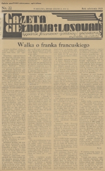 Gazeta Giełdowa i Losowań : tygodnik finansowo-giełdowy i gospodarczy. 1935, nr 22