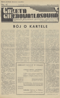 Gazeta Giełdowa i Losowań : tygodnik finansowo-giełdowy i gospodarczy. 1935, nr 47