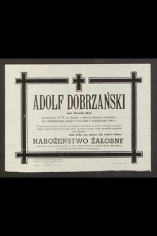Adolf Dobrzański [...] zasnął w Panu dnia 8 października 1958 r. [...]