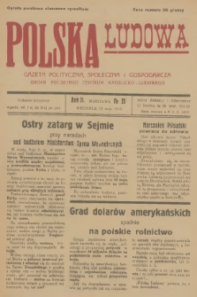 Polska Ludowa : gazeta polityczna, społeczna i gospodarcza : organ Polskiego Centrum Katolicko-Ludowego. R.2, 1928, no 15