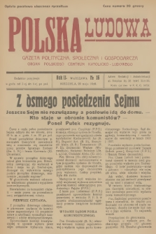 Polska Ludowa : gazeta polityczna, społeczna i gospodarcza : organ Polskiego Centrum Katolicko-Ludowego. R.2, 1928, no 16