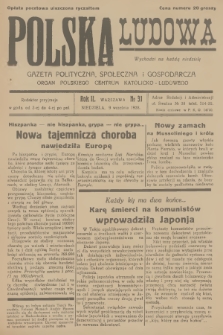 Polska Ludowa : gazeta polityczna, społeczna i gospodarcza : organ Polskiego Centrum Katolicko-Ludowego. R.2, 1928, no 31