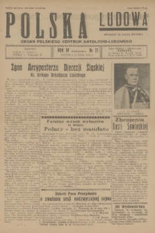 Polska Ludowa : organ Polskiego Centrum Katolicko-Ludowego. R.4, 1930, no 21