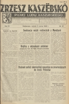 Zrzesz Kaszëbskô : pismo ludu kaszubskiego. R.9, 1946, nr 27