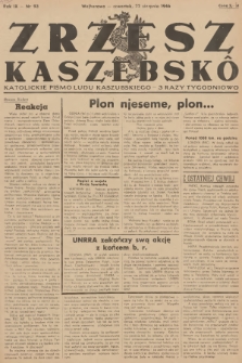 Zrzesz Kaszëbskô : katolickie pismo ludu kaszubskiego. R.9, 1946, nr 93