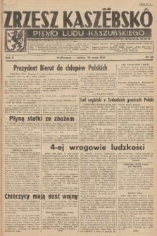 Zrzesz Kaszëbskô : pismo ludu kaszubskiego. R.10, 1947, nr 56