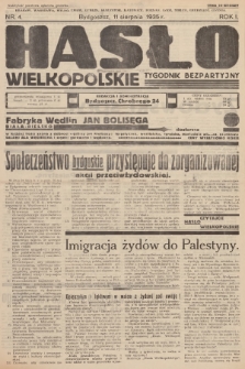 Hasło Wielkopolskie : tygodnik bezpartyjny. R.1, 1935, nr 4