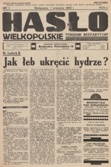 Hasło Wielkopolskie : tygodnik bezpartyjny. R.1, 1935, nr 7