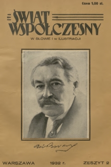 Świat Współczesny w Słowie i Ilustracji. R.1, 1932, Zeszyt 2