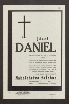 Ś.P. Józef Daniel najukochańszy mąż, ojciec i dziadzio aktor przeżywszy lat 85 [...] zmarł 17 sierpnia 1978 r. [...]