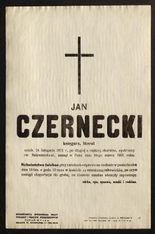 Jan Czernecki księgarz, literat [...] zasnął w Panu dnia 10-go marca 1955 roku [...]