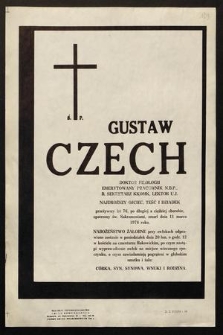 Ś. P. Gustaw Czech [...] zmarł dnia 11 marca 1978 roku [...]