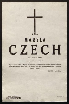 Ś. P. Maryla Czech [...] zmarł dnia 29 marca 1978 roku [...]