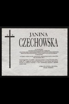 Ś. P. Janina Czechowska z d. Salwińska [...] zmarła w wieki 80 lat dnia 22 kwietnia 1993 r. [...]