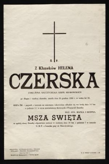Ś. P. z Kluzeków Helena Czerska [...] zmarła dnia 10 grudnia 1966 r. w wieku lat 56 [...]