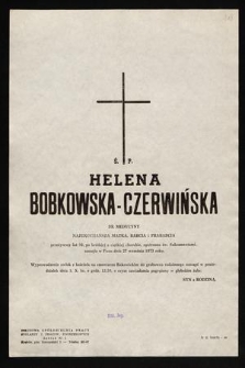 Ś. P. Helena Bobkowska-Czerwińska dr medycyny [...] zasnęła w Panu dniu 27 września 1973 roku [...]