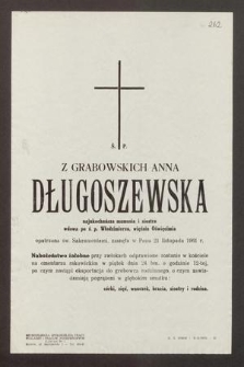 Ś. P. Z Grabowskich Anna Długoszewska [...] zasnęła w Panu 21 listopada 1961 r. [...]
