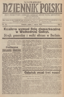Ilustrowany Dziennik Polski : organ demokratyczny i narodowy poświęcony sprawie wolnej, zjednoczonej Rzeczypospolitej. R. 1, 1919, nr 29
