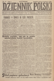 Ilustrowany Dziennik Polski : organ demokratyczny i narodowy, poświęcony sprawie wolnej, zjednoczonej Rzpltej. R. 1, 1919, nr 71