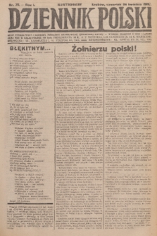 Ilustrowany Dziennik Polski : organ demokratyczny i narodowy, poświęcony sprawie wolnej, zjednoczonej Rzpltej. R. 1, 1919, nr 75