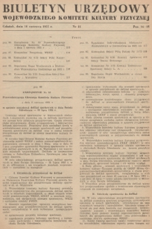 Biuletyn Urzędowy Wojewódzkiego Komitetu Kultury Fizycznej. 1955, nr 11