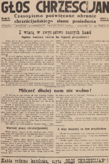 Głos Chrześcijan : czasopismo poświęcone obronie chrześcijańskiego stanu posiadania. R.2, 1937, Prospekt