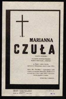 Ś. P. Marianna Czuła siostra Dominikanka III Zakonu Dominikańskiego wierny przyjaciel „Marynia” [...] zmarła 6 lutego 1976 roku [...]