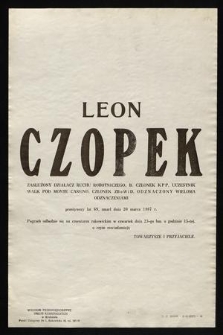 Leon Czopek [...] zmarł dnia 20 marca 1967 r. [...]