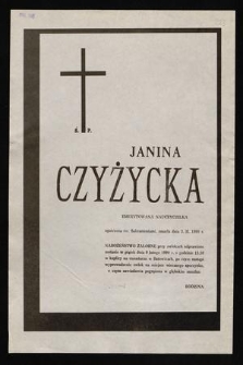 Ś. P. Janina Czyżycka emerytowana nauczycielka [...] zmarła dnia 3. II. 1990 r. [...]