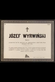 Józef Wyrwiński Szewc przeżywszy lat 52, [...] zmarł dnia 10-go listopada 1894 roku