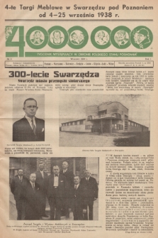 4000000 : tygodnik wystepujący w obronie polskiego stanu posiadania. R. 1, 1938, nr 4