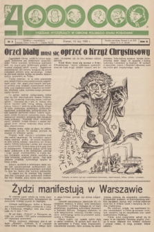 4000000 : tygodnik wystepujący w obronie polskiego stanu posiadania. R. 2, 1939, nr 3