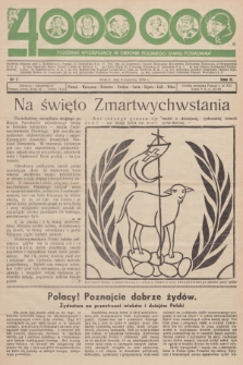 4000000 : tygodnik wystepujący w obronie polskiego stanu posiadania. R. 2, 1939, nr 7