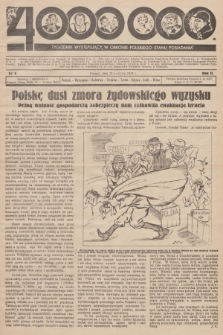 4000000 : tygodnik wystepujący w obronie polskiego stanu posiadania. R. 2, 1939, nr 8