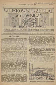 Wojskowy Przegląd Wydawniczy : miesięcznik poświęcony informacjom o wydawnictwach wojskowych. R.1, 1926, nr 6