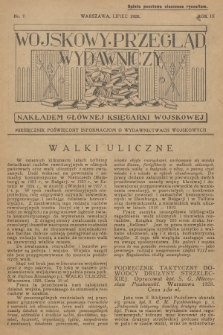 Wojskowy Przegląd Wydawniczy : miesięcznik poświęcony informacjom o wydawnictwach wojskowych. R.3, 1928, nr 7