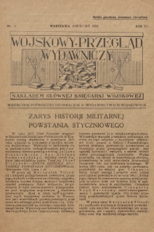 Wojskowy Przegląd Wydawniczy : miesięcznik poświęcony informacjom o wydawnictwach wojskowych. R.4, 1929, nr 4