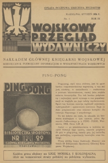 Wojskowy Przegląd Wydawniczy : miesięcznik poświęcony informacjom o wydawnictwach wojskowych. R.9, 1934, nr 1