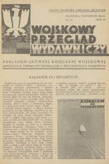 Wojskowy Przegląd Wydawniczy : miesięcznik poświęcony informacjom o wydawnictwach wojskowych. R.9, 1934, nr 10