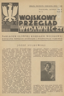 Wojskowy Przegląd Wydawniczy : miesięcznik poświęcony informacjom o wydawnictwach wojskowych. R.9, 1934, nr 11