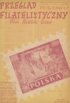 Przegląd Filatelistyczny = Polish Philatelic Review. T. 2, 1949, nr 7