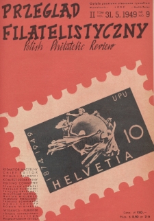 Przegląd Filatelistyczny = Polish Philatelic Review. T. 2, 1949, nr 9