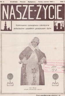 Nasze Życie : ilustrowane czasopismo miesięczne poświęcone wszelkim przejawom życia. 1926, nr 2