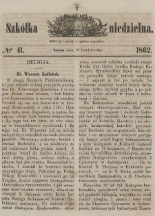 Szkółka Niedzielna : pismo czasowe poświęcone ludowi polskiemu. 1862, nr 41