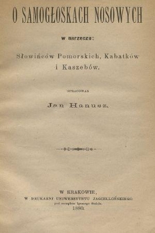 O samogłoskach nosowych w narzeczu: Słowińców Pomorskich, Kabatków i Kaszebów