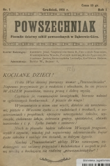 Powszechniak : pisemko dziatwy szkół powszechnych w Dąbrowie Górn. R.1, 1931, nr 1