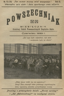 Powszechniak : miesięcznik Dziatwy Szkół Powszechnych Zagłębia Dąbr. R.3, 1933, nr 10 (14)