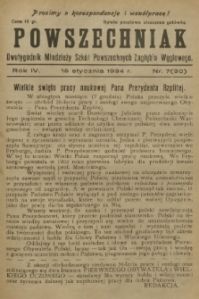Powszechniak : dwutygodnik Młodzieży Szkół Powszechnych Zagłębia Węglowego. R.4, 1934, nr 7 (30)