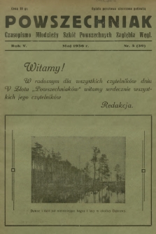 Powszechniak : czasopismo Młodzieży Szkół Powszechnych Zagłębia Węgl. R.5, 1936, nr 5 (39)