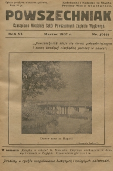 Powszechniak : czasopismo Młodzieży Szkół Powszechnych Zagłębia Węglowego. R.6, 1937, nr 5 (44)